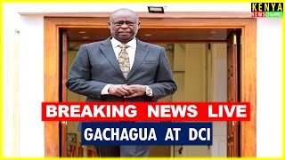 LIVE DCI  Rigathi Gachagua to record Statement after Assassination Allegations [upl. by Lilia42]