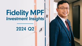 From the Olympics to global asset trends Fidelity MPF Investment Insights – 2024 Q2 [upl. by Nyladnar134]