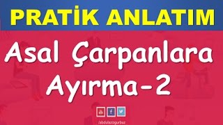 8Sınıf Matematik  Asal Çarpanlara Ayırma [upl. by Ecyrb]