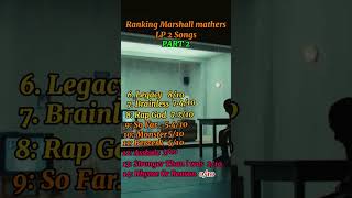 RANKING MARSHALL MATHERS LP 2 SONGS PART 2 rap hiphop music eminem [upl. by Maureen]