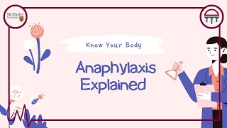 Know Your Body Anaphylaxis Explained [upl. by Rabah]