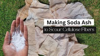 Making Soda Ash To Scour Cellulose Fibers [upl. by Baumann]