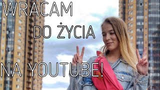 WRACAM DO ŻYCIA NA YOUTUBEMÓWIE PO POLSKUROSJA VLOG [upl. by Ehcor]