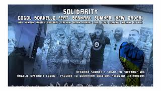 Solidarity — Gogol Bordello feat Bernard Sumner New Order Bernard Sumner’s “Right to Freedom” [upl. by Kenelm]