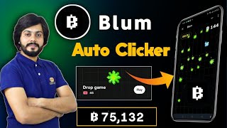 How to Play Blum Game With Auto Clicker App  Blum Drop Game AUTO Play  Blum Airdrop Update [upl. by Ulises]