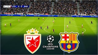 CRVENA ZVEZDA vs BARCELONA  UEFA CHAMPIONS LEAGUE 20242025 [upl. by Llehcim43]