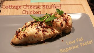 All Your Muscles Need Cottage Cheese Stuffed Chicken Recipe [upl. by Fanchie]