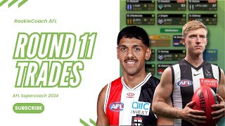 TRADING FOR BYES  Round 11 Trades  AFL Supercoach 2024 [upl. by Nehgam941]