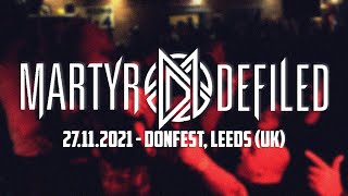 MARTYR DEFILED  DONFEST 2021  MULTICAM  FULL SET [upl. by Rollecnahc269]