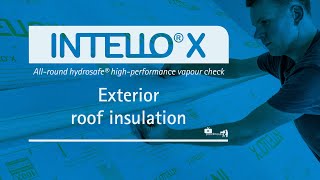 INTELLO X  Exterior roof insulation  Installation [upl. by Llenwahs882]