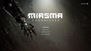 Miasma Chronicles  Inicio de Gameplay 01 [upl. by Nosirrag]