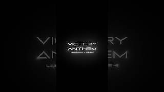 Lashcurry Victory  Anthem Slowed victoryanthem lashcurry lyrics [upl. by Gustie54]