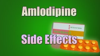 Amlodipine norvasc Side Effects [upl. by Kehsihba]