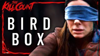 Bird Box 2018 KILL COUNT [upl. by Calie]