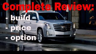 2018 Cadillac Escalade Build amp Price Review standard luxury premium luxury platinum trims [upl. by Eliga]