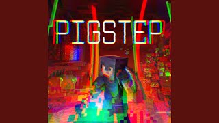 Pigstep Remix [upl. by Eenolem321]