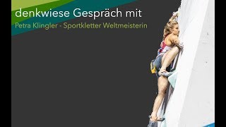 denkwiese Gespräch  Petra Klinger Sportkletter Weltmeisterin [upl. by Berky]