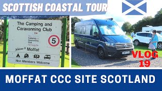 MOFFAT CCC SITE Scotland  Final Part of Scottish Tour 2021  Vlog 419 [upl. by Ala74]