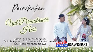 Pernikahan Uut Permatasari dan Heri Kamis 26 September 2024 NGAWISMART [upl. by Nagaek]