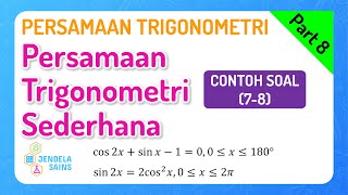 Persamaan Trigonometri Matematika Kelas 11 •Part 8 Contoh Soal Persamaan Trigonometri Sederhana 4 [upl. by Eidnalem]