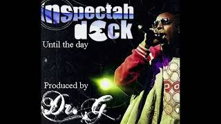 Inspectah Deck  Until The Day [upl. by Kynan339]