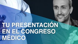 Cómo hacer una buena presentación en un congreso médico [upl. by Onstad]