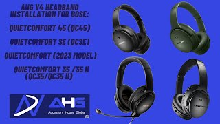 Bose QC45  QCSE  QC35  QC35 ii and QuietComfort Replacement Headband Installation  AHG V4 model [upl. by Sykes]