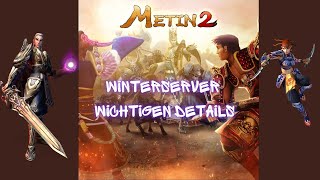 METIN2  WINTER SERVER DETAILS Alles was ihr Wissen müsst [upl. by Ahsial598]