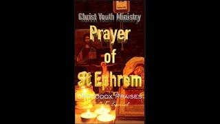 PRAYER ST EPHREM [upl. by Tarra]