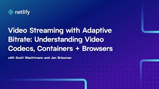 Video Streaming with Adaptive Bitrate Understanding Video Codecs Containers amp Browsers [upl. by Nnyltiak]