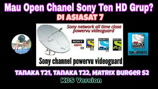 Cara Open Group Sony Ten di Asiasat 7 di Tanaka amp Matrix Burger Versi K0S [upl. by Horick675]