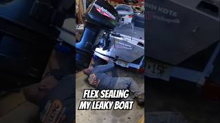 I Tried to Fix a Leaky Boat with Flex Seal [upl. by Anhcar]