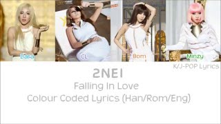 2NE1 투애니원  Falling In Love Colour Coded Lyrics HanRomEng [upl. by Wirth]