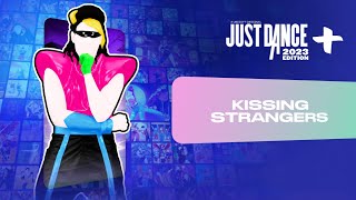 Just Dance 2023 Edition “Kissing Strangers” by DNCE ft Nicki Minaj [upl. by Burrill]