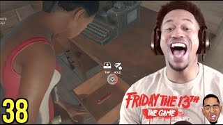 YOU KNOW WHAT TIME IT IS Friday the 13th Gameplay 38 [upl. by Janos843]