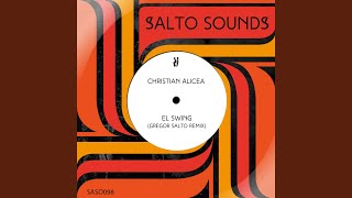 El Swing Gregor Salto Remix [upl. by Annayr]