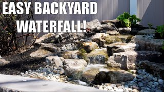 Building an EASY backyard PONDLESS WATERFALL [upl. by Darrel646]