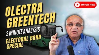 Olectra Greentech ki 2 minute Analysis Electoral bonds [upl. by Maxim340]