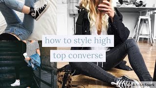 how to style high top converse 25 ways [upl. by Bodwell]