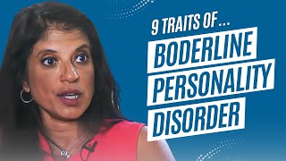 9 Traits of Borderline Personality Disorder [upl. by Thilda]