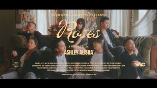 Ashley Alisha  Roses Official Music Video [upl. by Jessalin69]