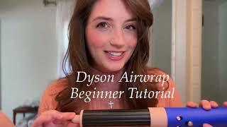 Dyson Airwrap Beginner Tutorial [upl. by Neroled]