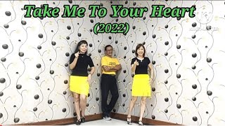 Take Me To Your Heart 2022  Line Dance [upl. by Chiquia]