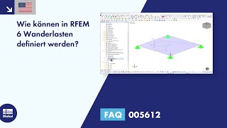 EN FAQ 005612  Wie können in RFEM 6 Wanderlasten definiert werden [upl. by Dnaltroc833]