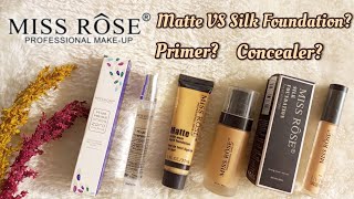 Honest Review Miss Rose Matte VS Silk Foundation concealer amp primer [upl. by Carolann]