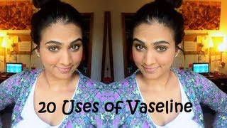 20 Uses of Vaseline [upl. by Tyne]