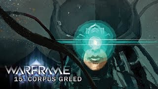 WARFRAME OST  15 Corpus Greed [upl. by Moreville193]