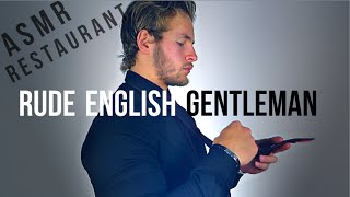 ★ Rude English Gentleman Restaurant Waiter ★ [upl. by Clift947]