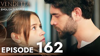 Vendetta  Episode 162 English Subtitled  Kan Cicekleri [upl. by Elttil]