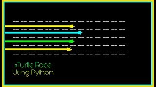 Create Turtle Racing in Python 3 [upl. by Atikahc]